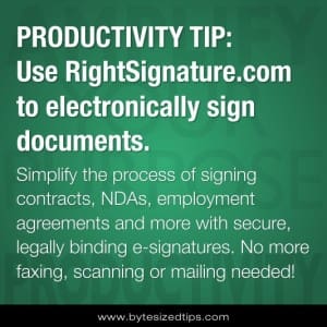 PRODUCTIVITY TIP: Use RightSignature.com to electronically sign documents