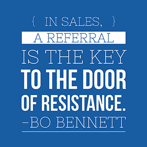 Getting referrals is often left up to chance.