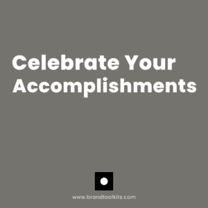 F-Celebrate-Accomplishments Celebrate Your Accomplishments